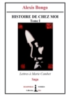 Image for Histoire de chez moi - Tome I
