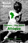 Image for Demain... Une autre Afrique: Roman citoyen