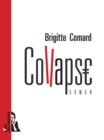 Image for Collapse: Un roman sombre sur la solitude contemporaine