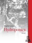 Image for Hydroponica: Un roman moderne empli d&#39;espoir