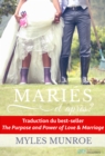 Image for Maries et apres ?: But et puissance de l&#39;amour et du mariage