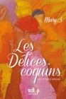 Image for Les Delices coquins: Recettes d&#39;amour