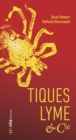 Image for Tiques, Lyme &amp; Cie