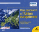 Image for L&#39;Atlas permanent de l&#39;Union europeenne: 4e edition revue et augmentee