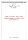Image for Une Nouvelle Politique Linguistique Et Culturelle Pour L&#39;Alsace