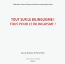 Image for Tout sur le bilinguisme ! Tous pour le bilinguisme !