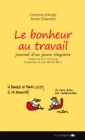 Image for Le bonheur au travail: Journal d&#39;un jeune stagiaire