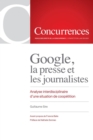 Image for Google, la presse et les journalistes
