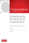 Image for Grands arrets du droit de la concurrence - Volume IV : Regulations