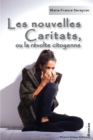 Image for Les nouvelles Caritats: Ou la revolte citoyenne