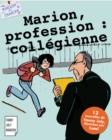 Image for Marion, profession : collegienne: Litterature jeunesse