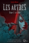 Image for Les autres: Etape 2 : Le Calice