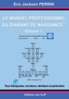 Image for Le manuel professionnel du diamant de naissance 1