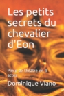 Image for Les petits secrets du chevalier d&#39;Eon