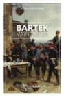 Image for Bartek vainqueur : edition bilingue polonais/francais (+ audio VO integre)