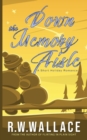 Image for Down the Memory Aisle : A Short Holiday Romance