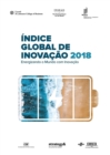Image for The Global Innovation Index 2018 (Portuguese edition) : Energizing the World with Innovation