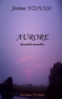 Image for Aurore: Recueil de nouvelles