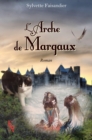 Image for L&#39;Arche de Margaux