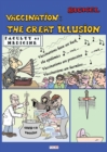 Image for Vaccination : The Great Illusion