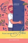 Image for Aussi serein qu&#39;un arbre - edition speciale ete : La methode naturellement anti-stress