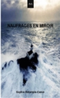 Image for Naufrages En Miroir