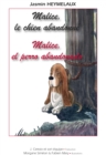 Image for Malice, el perro abandonado / Malice, le chien abandonne: Histoire bilingue francais - espagnol