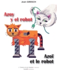 Image for Azoy y el robot / Azoi et le robot: Conte philosophique bilingue francais - espagnol