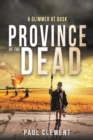 Image for Province of the Dead : A Glimmer at Dusk