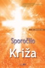 Image for Sporocilo Kriza : The Message of the Cross (Slovenian)