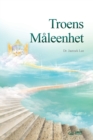 Image for Troens Maleenhet : The Measure of Faith (Norwegian)