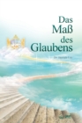 Image for Das Mass des Glaubens : The Measure of Faith (German)
