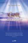 Image for Gott, der Heiler : God the Healer (German Edition)