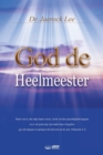 Image for God de Heelmeester : God the Healer (Dutch)
