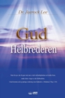 Image for Gud Helbrederen : God the Healer (Danish)