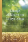 Image for Kitange Ali Kibawa Mu Linnya Lyange