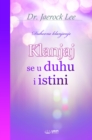Image for Klanjaj se u duhu i istini(Croatian Edition)
