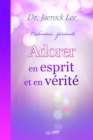 Image for Adorer en Esprit et en Verite(French Edition)