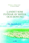 Image for LANDET SOM FLODAR AV MJOLK OCH HONUNG(Swedish Edition)