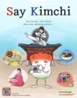 Image for Say Kimchi: One-day tour of the Korean Folk Village with Little Kimchi