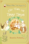 Image for Tale of Timmy Tiptoes: Illustrated Edition