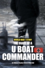 Image for World War 1 Story : The Diary of a U-Boat Commander (With Illustrations): One of the Most Realistic World War 1 Stories Ever Told With an Introduction and Explanatory Notes by Etienne