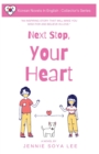 Image for Next Stop, Your Heart : Korean Novels In English: Collector&#39;s Series
