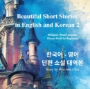 Image for Beautiful Short Stories in English and Korean 2 With Downloadable MP3 Files : Bilingual / Dual Language Picture Book for Beginners