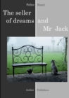 Image for The seller of dreams and Mr Jack