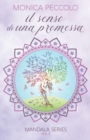 Image for Il senso di una promessa : Mandala Series #2