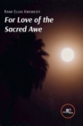 Image for FOR LOVE OF THE SACRED AWE