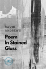 Image for POEM IN STAINED GLASS