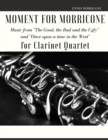 Image for Moment for Morricone for Clarinet Quartet