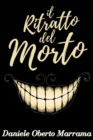 Image for Il ritratto del morto - Racconti bizzarri: include Biografia / prefaz. di Matilde Serao